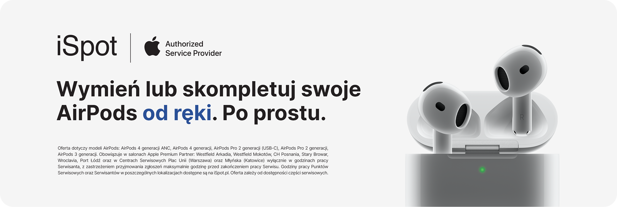 Serwis AirPods w iSpot - wymiana, naprawa i kompletowanie słuchawek
